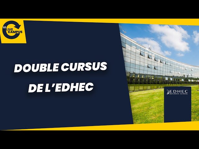 Droit, Ingénieur, Sciences Politiques : ces double-cursus de l’EDHEC