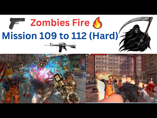 Zombies Fire Fight Mission 109 to 112 Android Game Play