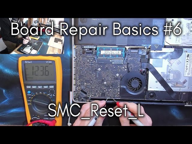 Board Repair Basics #6 - SMC Reset L