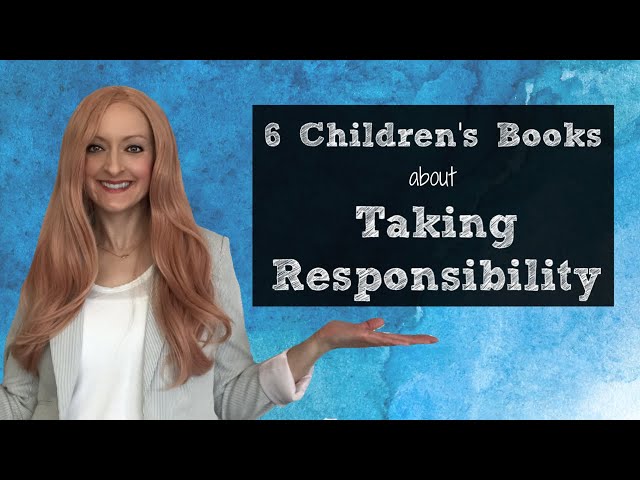 Picture Books about Responsibility | Responsibility for Kids