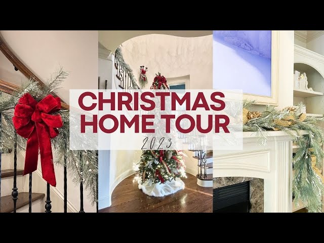 The Client Christmas Home Tour| 2023 Christmas Home Tour