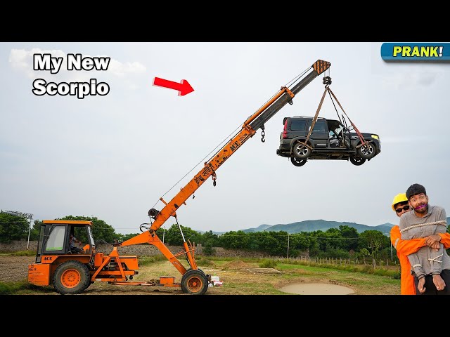 Hanging My New Scorpio on Crane Prank - मेरी नई गाड़ी तोड़ दी सबने मिलकर |