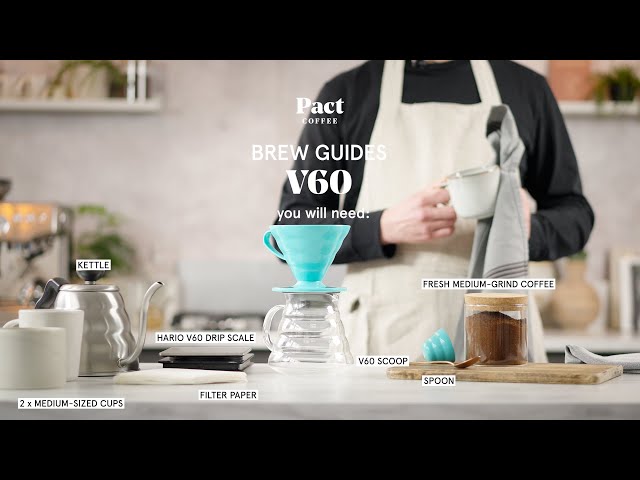 How to make coffee with a V60 | V60 Guide - Pact Coffee