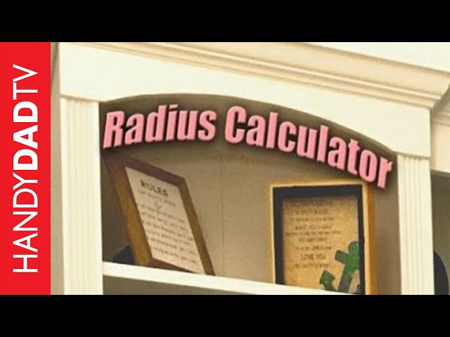 Radius Calculator (aka How to Cut a Curve in Wood)