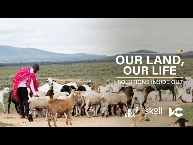 Our Land, Our Life | #SolutionsInsideOut | Rights and Resources Initiative