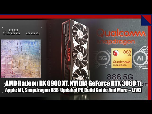 Radeon RX 6900 XT, GeForce RTX 3060 Ti, Snapdragon 888, Apple M1: 2.5 Geeks Podcast 12/9/20