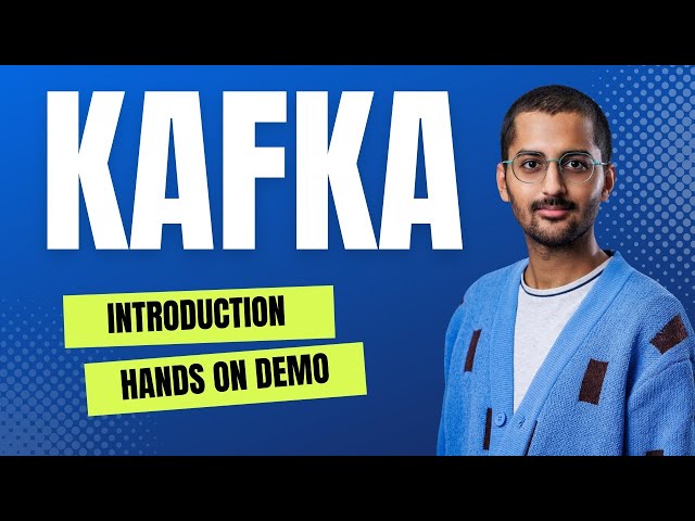 Introduction to Apache Kafka with Hands-On Project