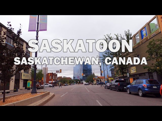 Saskatoon, Saskatchewan, Canada - Driving Tour 4K