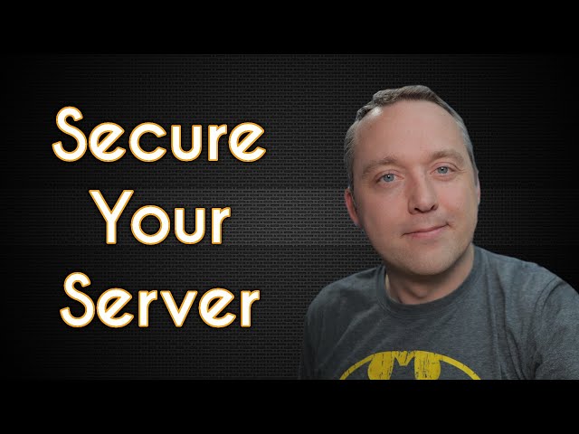 How To Secure A Server