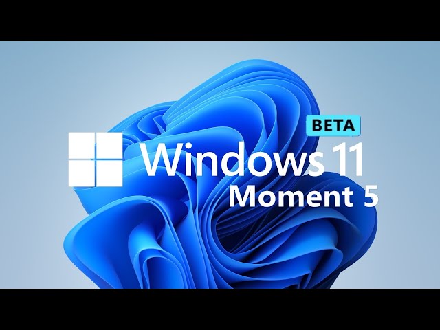 Windows 11 Moment 5 Feature Update gets closer with Build 22635.3139