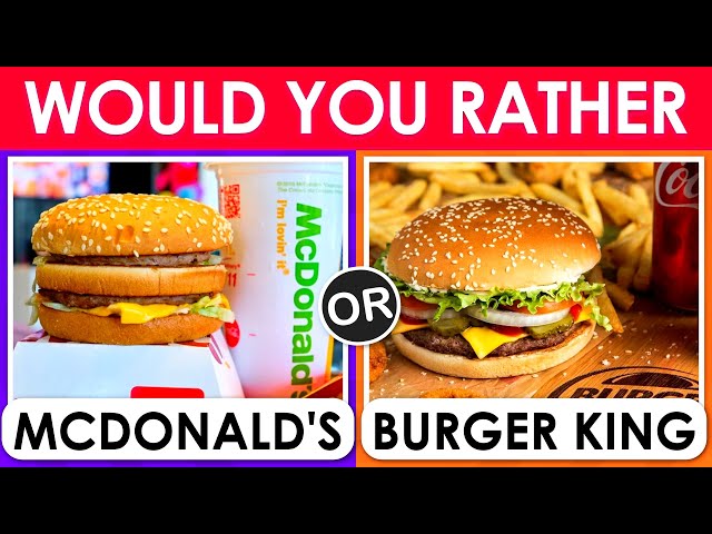 🍔 Would You Rather:- Junk Food Edition 🍟