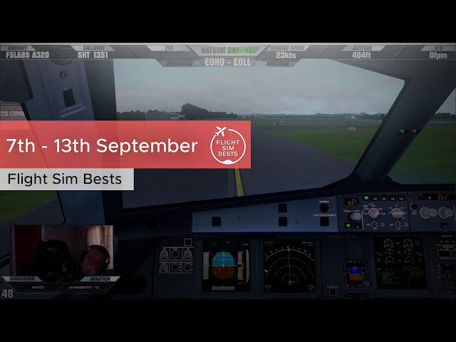 Flight Sim Bests Moments Weekly | 7th - 13th September
