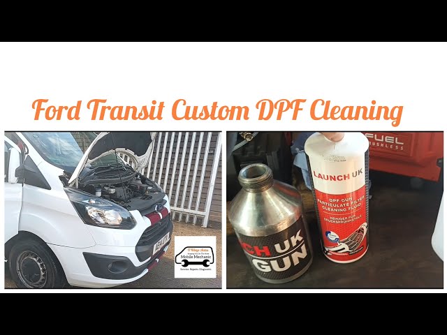 Ford Transit Custom P24A4:00-AF P246C:00-AF P2463:00AF P2463 DPF Diesel Particulate Filter Cleaning