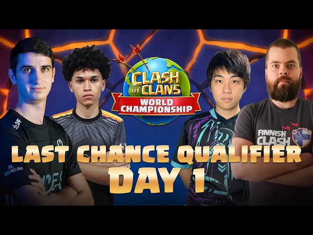 Clash Worlds Last Chance Qualifier Day 1 | Clash of Clans