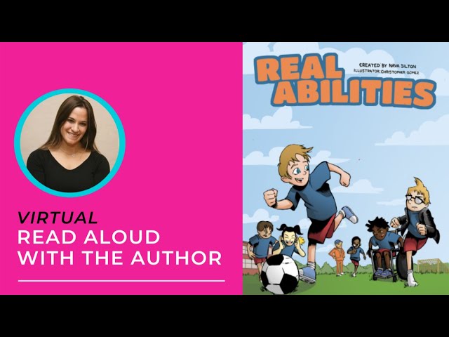 Read Aloud by Nava Silton of The Real Goal, part of The Realabilities: Omnibus Comic Book Series