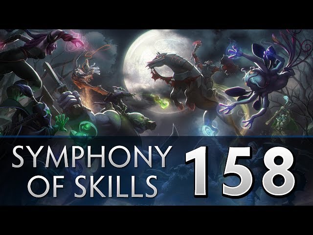 Dota 2 Symphony of Skills 158