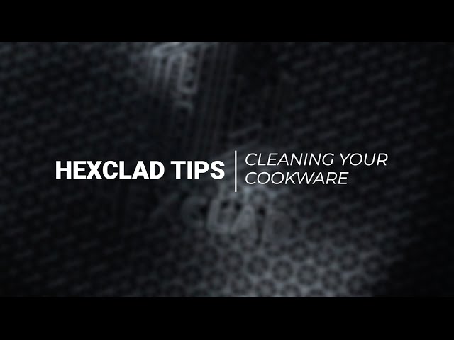 HexClad Tips | Cleaning Your Cookware