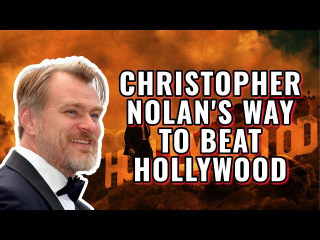 How Christopher Nolan OUTSMARTED Hollywood