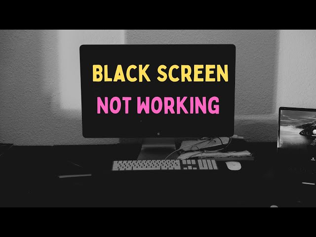 How to Fix Black Screen in Windows 11