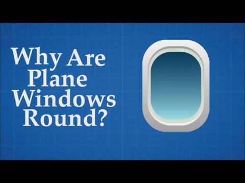 Why are plane windows round?