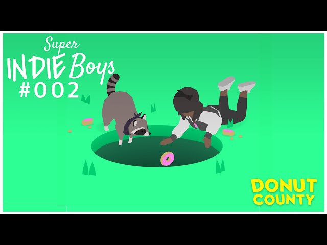Donut County - Super Indie Boys