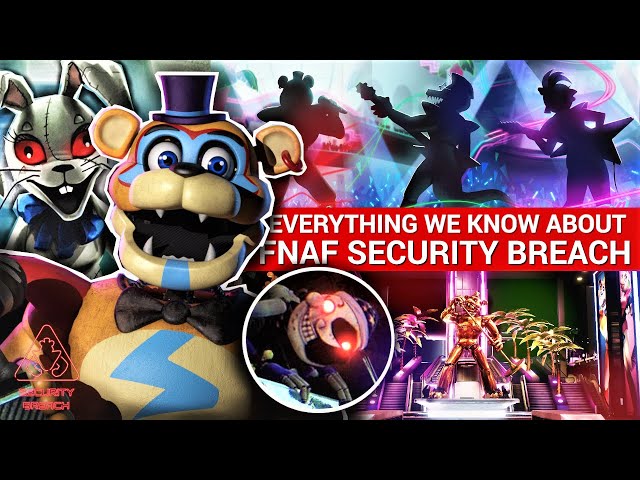 Everything We Know About Five Nights at Freddys: Security Breach