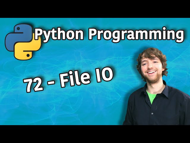 Python Programming 72 - File IO - Reading and Writing to .txt File