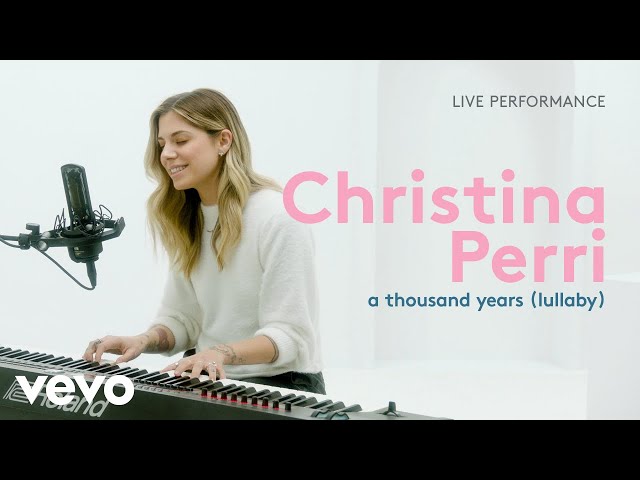Christina Perri - "a thousand years (lullaby)" Live Performance | Vevo