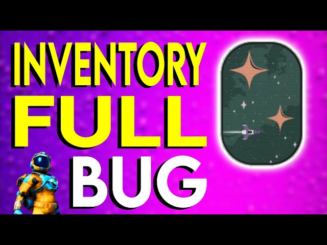 How to Fix Inventory Full bug in No Man's Sky Expeditions Phase 2 for PC