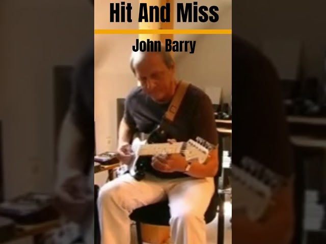 HIT AND MISS - John Barry (More songs on my channel: )