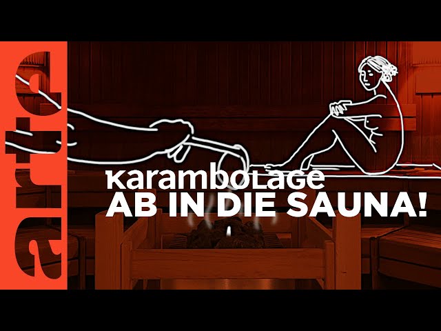 Nackt in der deutschen Sauna | Karambolage | ARTE