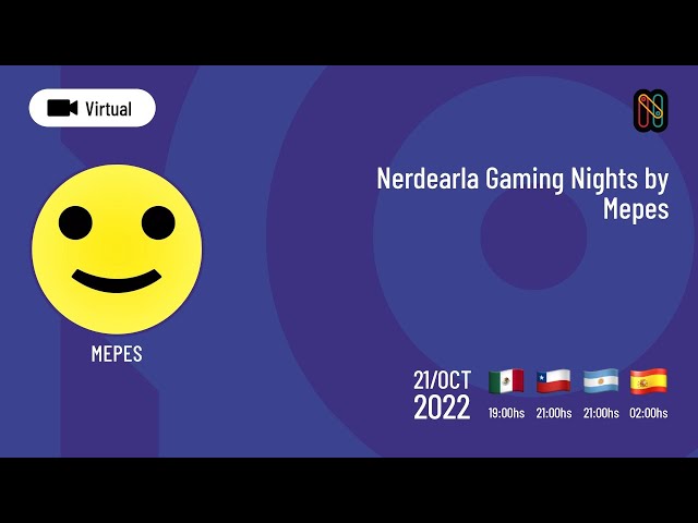 Nerdearla Gaming Nights by Mepes