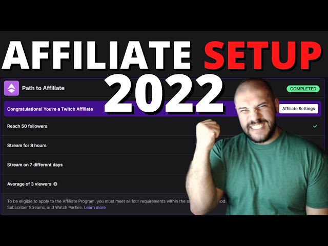 2022 UPDATE! SETTING UP YOUR STREAM: Affiliates!