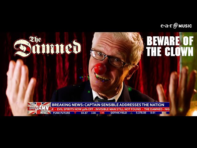 THE DAMNED 'Beware Of The Clown' - Official Video - New Album 'Darkadelic' out now!