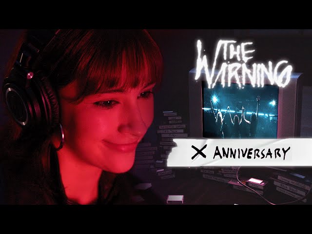 The Warning X Anniversary