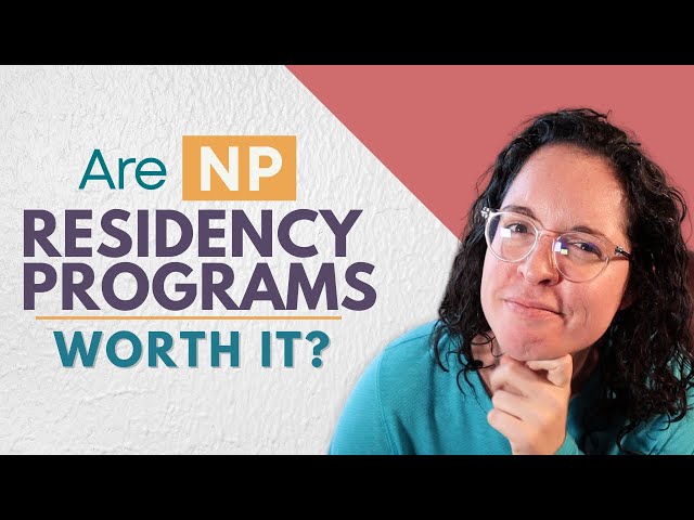 Nurse Practitioner Residency Programs | Are They Worth It? | Thoughts from an Nurse Practitioner