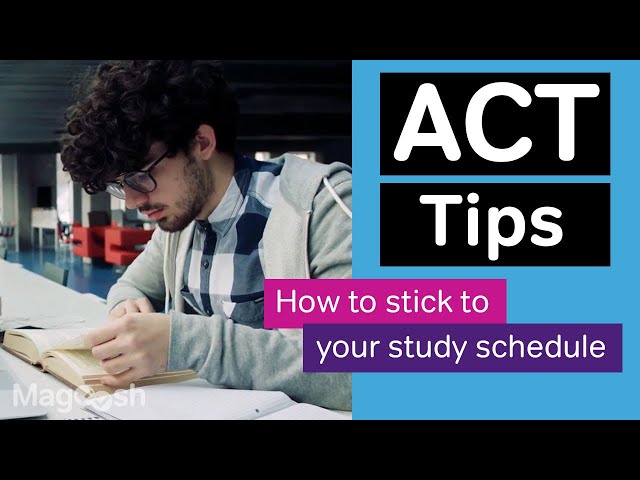 6 Strategies for Sticking to an ACT Study Schedule