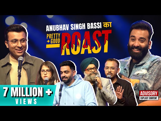 Pretty Good Roast Show S1. E2 |  Ft. @AnubhavSinghBassi