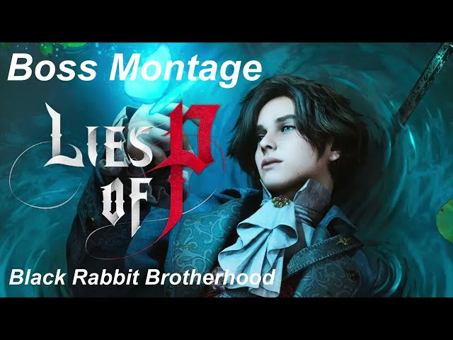 Black Rabbit Brotherhood, (Lies of P - Boss 7)