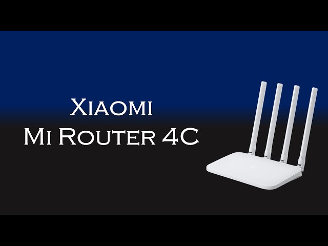 مراجعة راوتر شاومي 4C + كيف تتحكم عن بعد من خلال تطبيق mi wifi