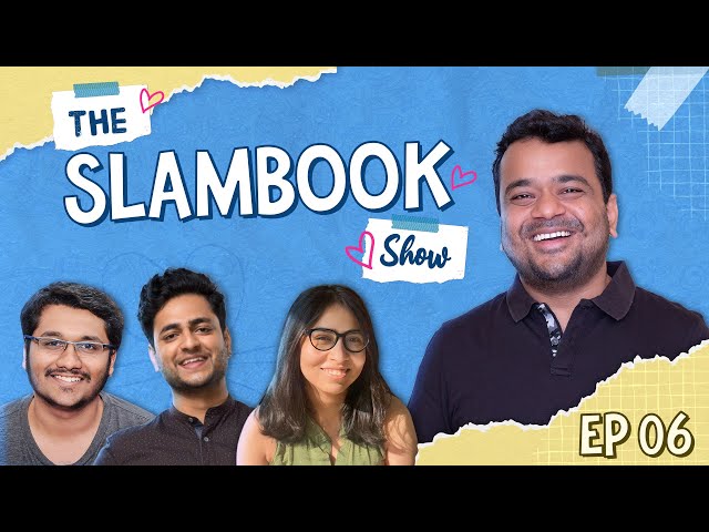 The Slambook Show ep 6 II Featuring @KennySebastian @rohubhai Shreemayee and @KumarVarunOfficial