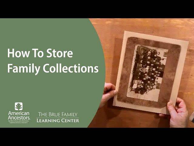How To Store Family Collections