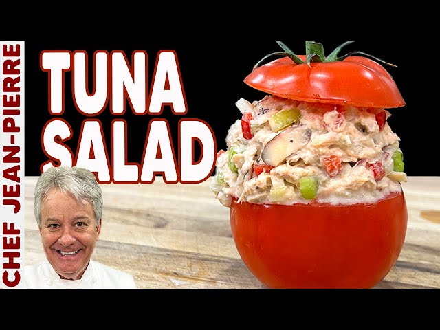 The Only Way To Make Tuna Salad | Chef Jean-Pierre