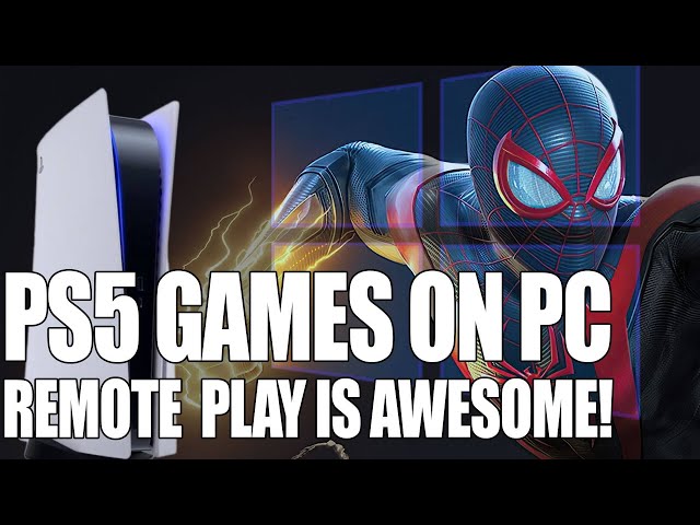 Playing PS5 Games on PC - PS5 Remote Play is Actually GREAT ?! | Analysis