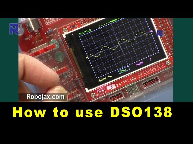 How to use JYE Tech DSO138 Digital Oscilloscope kit