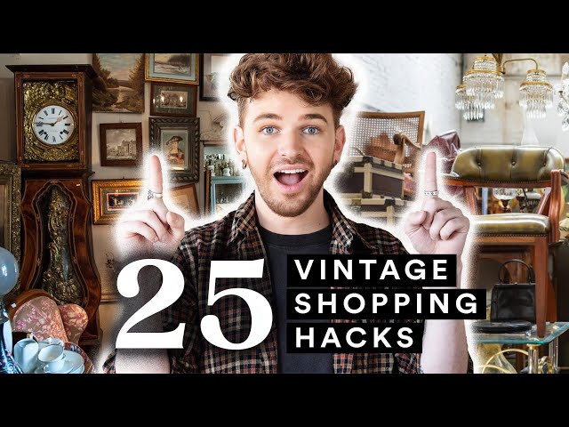 25 Vintage & Antique SHOPPING HACKS & TIPS ✨ Ultimate Guide to Antiquing!