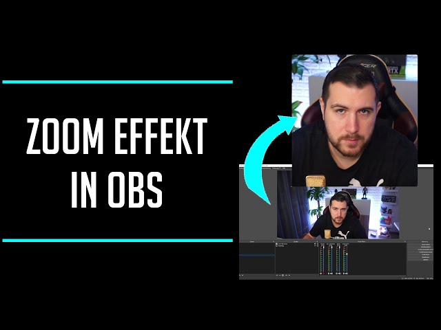 Zoom Effekt in OBS
