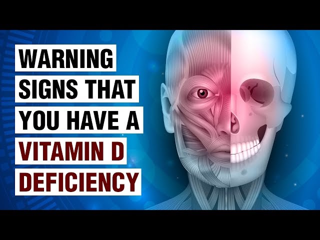 14 Signs Of Vitamin D Deficiency