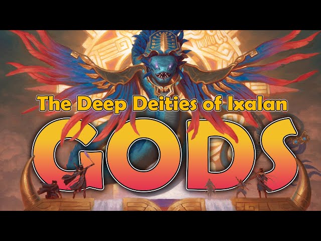 Who Are The NEW GODS Of Ixalan? (The Deep Gods) | Magic: The Gathering Lore