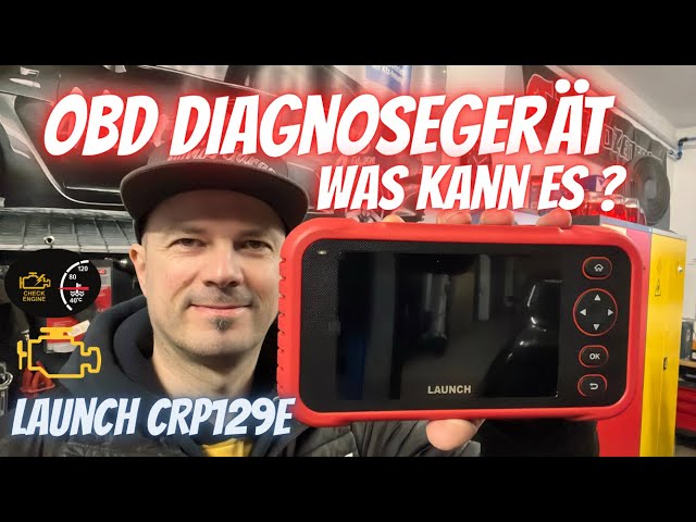 Launch CRP129E Plus OBD Diagnosegerät / was kann es ?